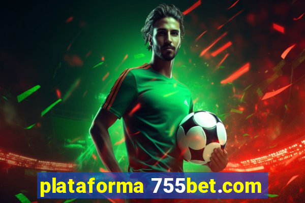 plataforma 755bet.com